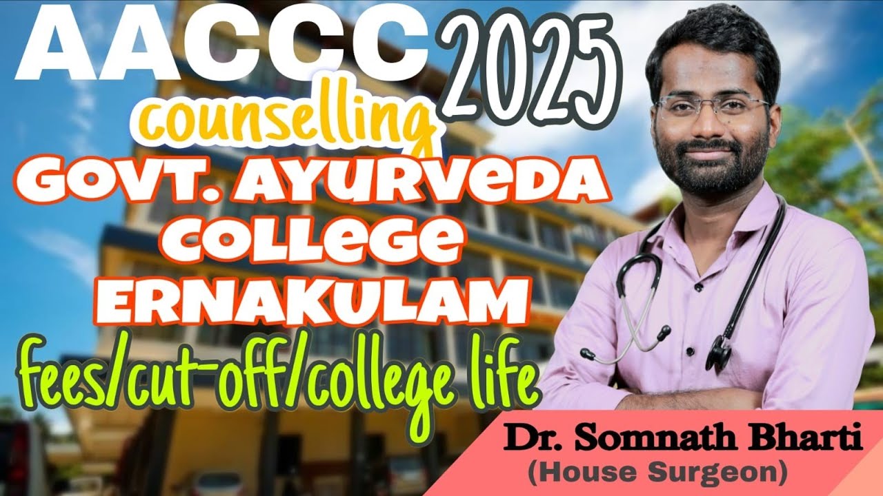 Govt. Ayurveda College, Ernakulam, Kerala | Courses,cutoff,Seat,Stipend & College Life #bams #aaccc