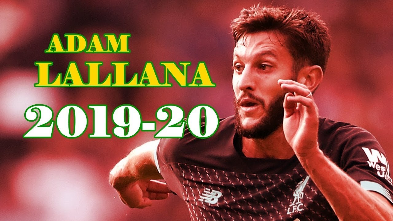 Adam Lallana Skill Agile 2019/2020