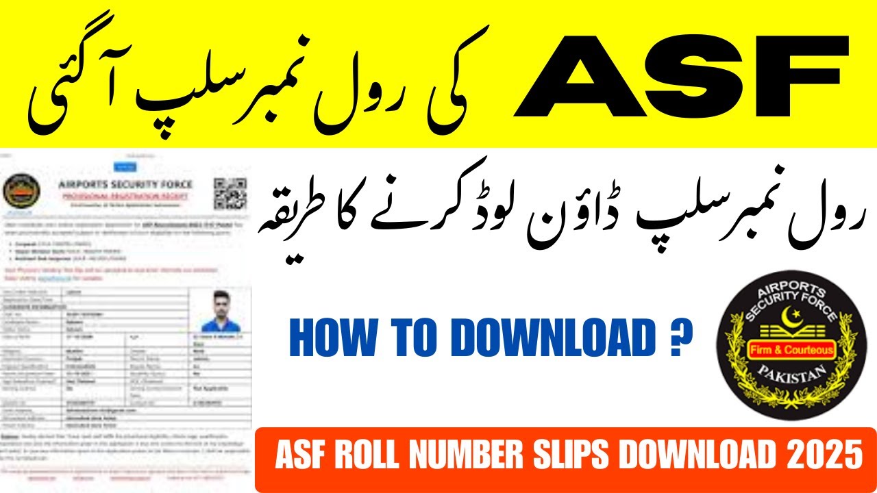 ASF Slips Download Ka Tarika | ASF Written Test Slip 2025 Download Online | Complete Guide