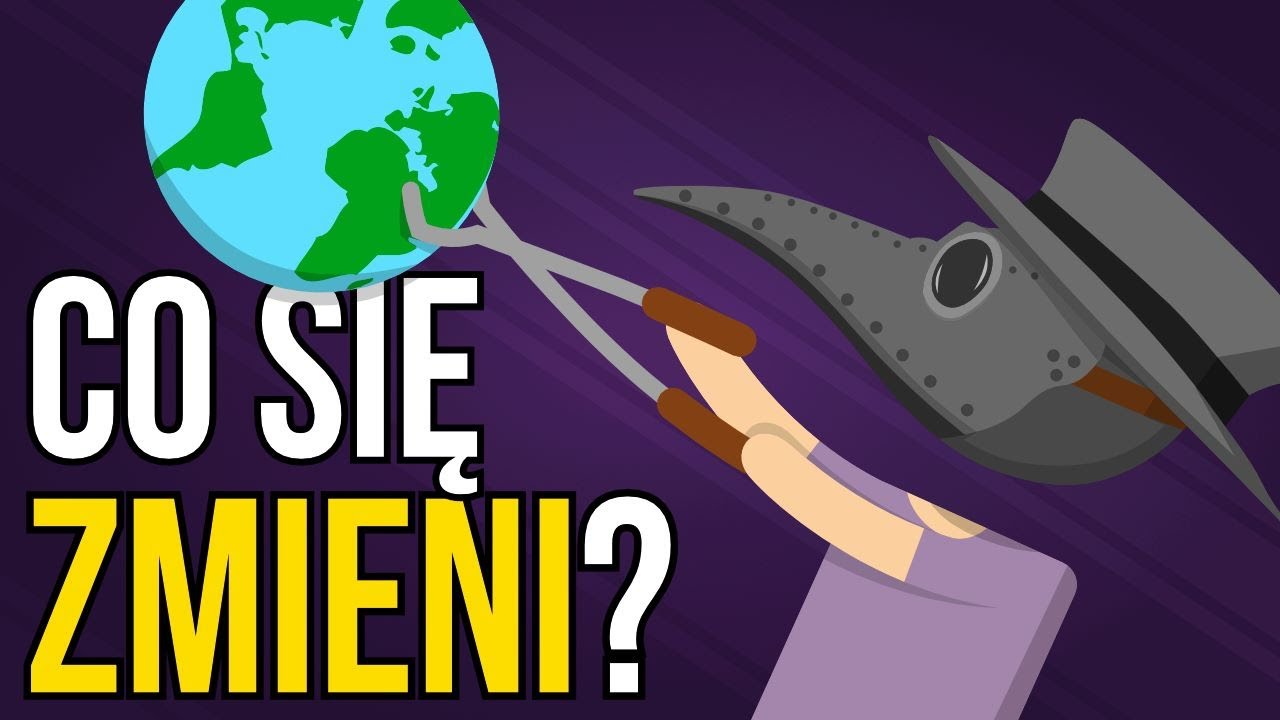 Jak pandemie zmieniają świat?