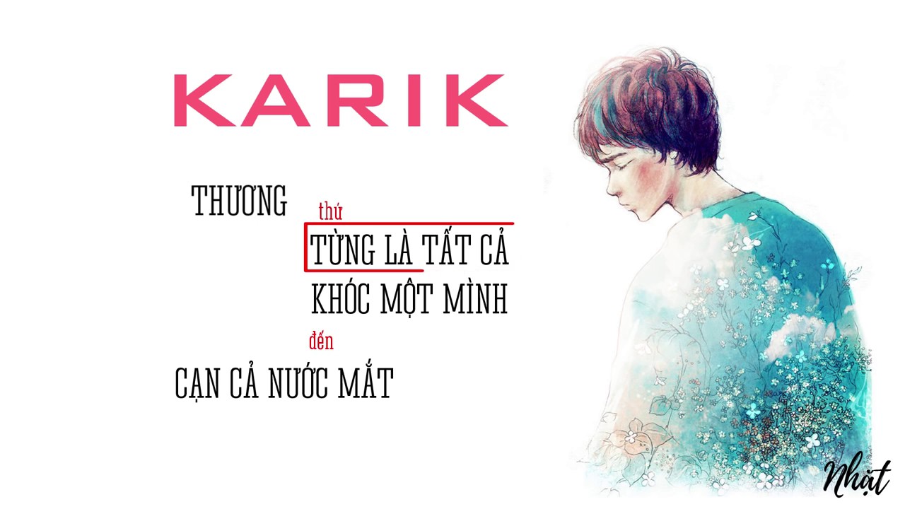 KARIK   Nơi Những Cảm Xúc Nối Dài