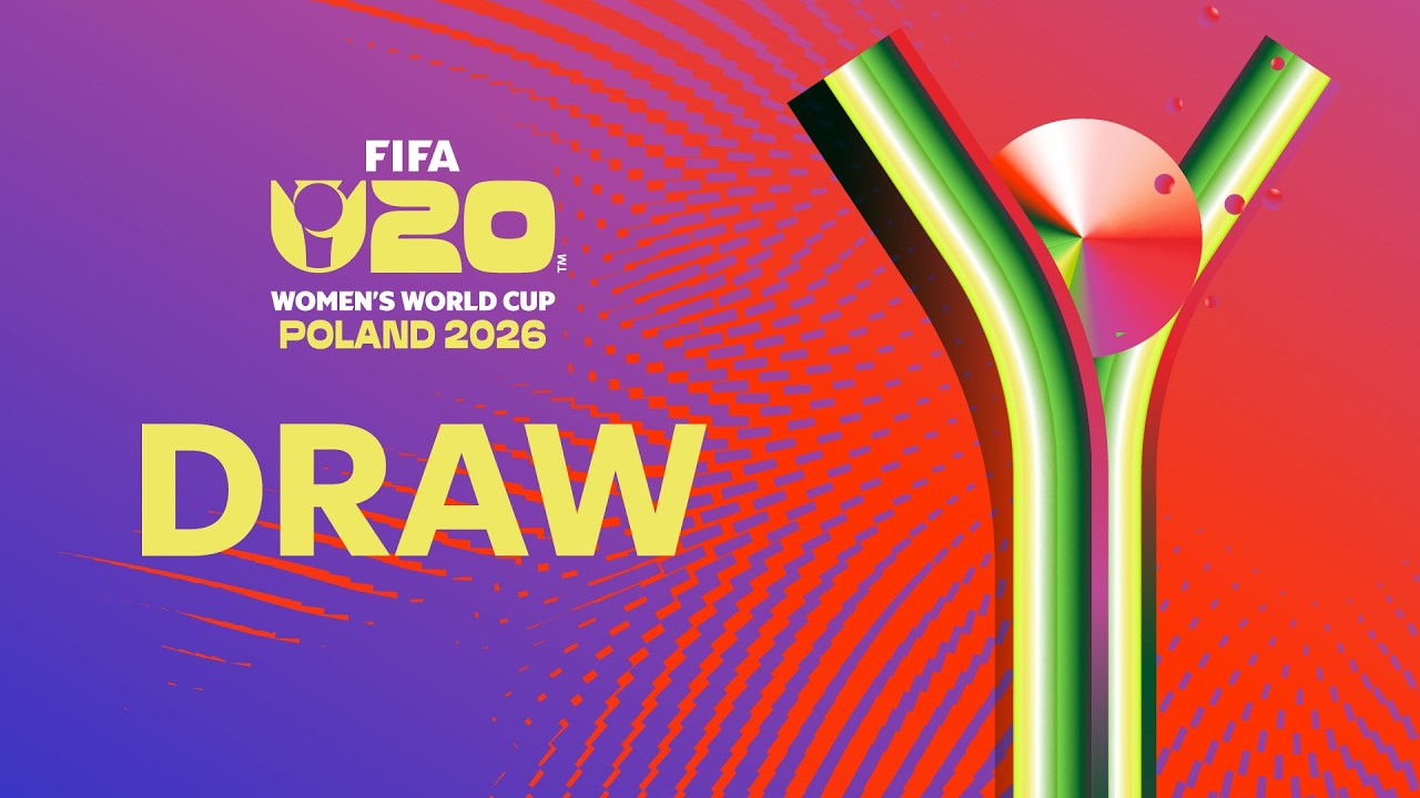 Draw | FIFA U-20 Women's World Cup Poland 2026&trade;