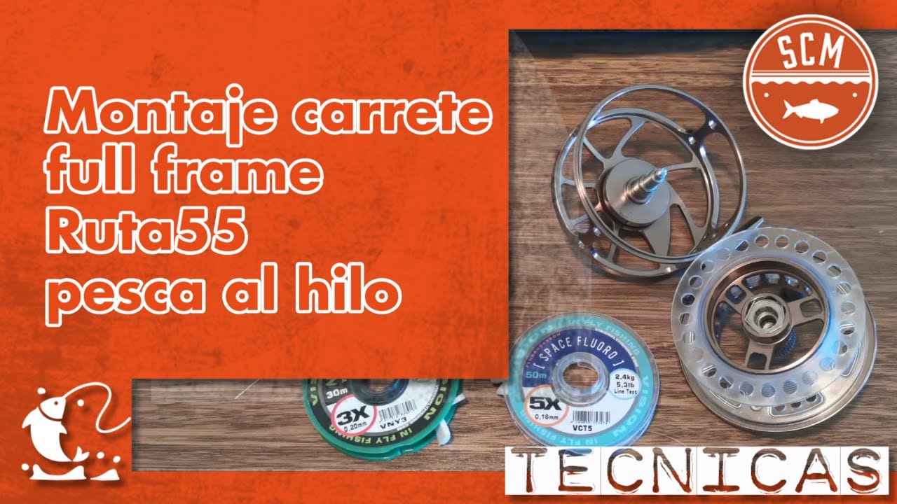 Montaje carrete full frame Ruta55 para la pesca al hilo