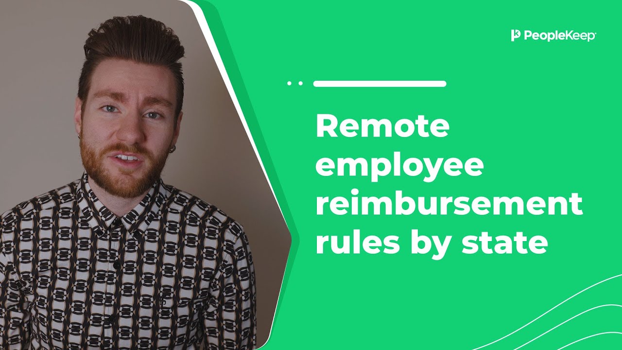 Remote employee reimbursement rules by state