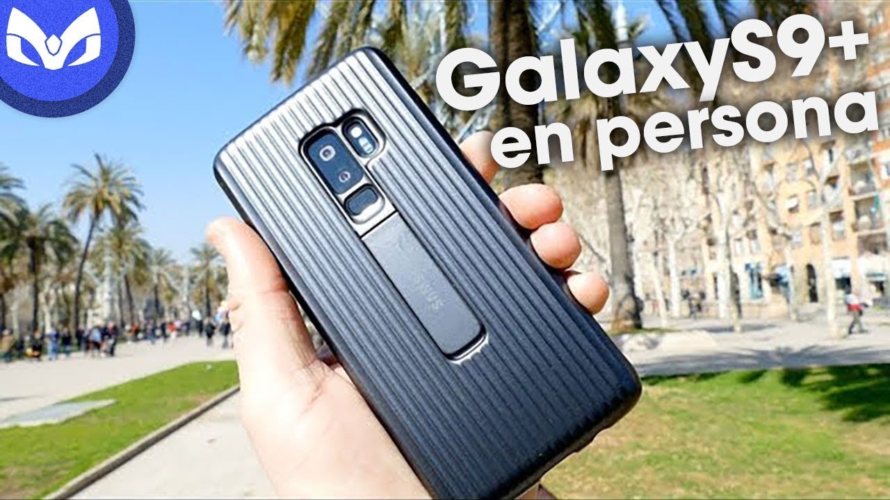 Galaxy S9 EN MANOS PRIMERAS IMPRESIONES NOVEDADES #GalaxyS9