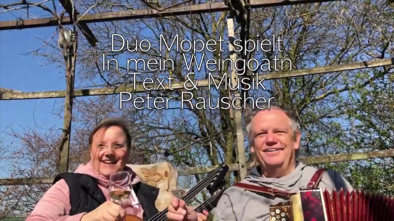 In mein Weingoatn: Duo Mopet in der Coronaisolation