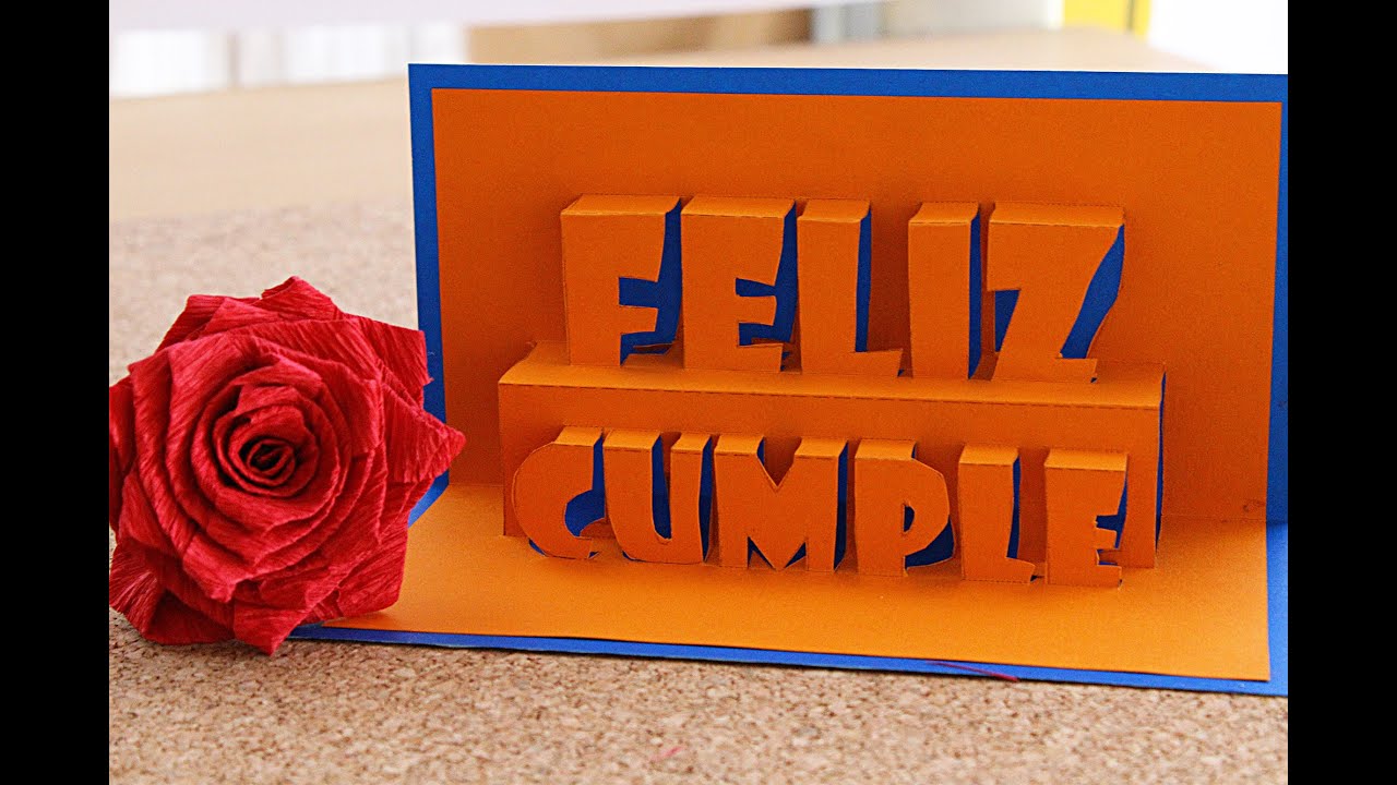 Feliz Cumplea&ntilde;os Tarjeta Pop-Up 3D // happy Birthday - Remake