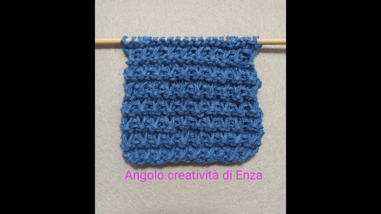 Punto fantasia in rilievo ai ferri🧶Facilissimo