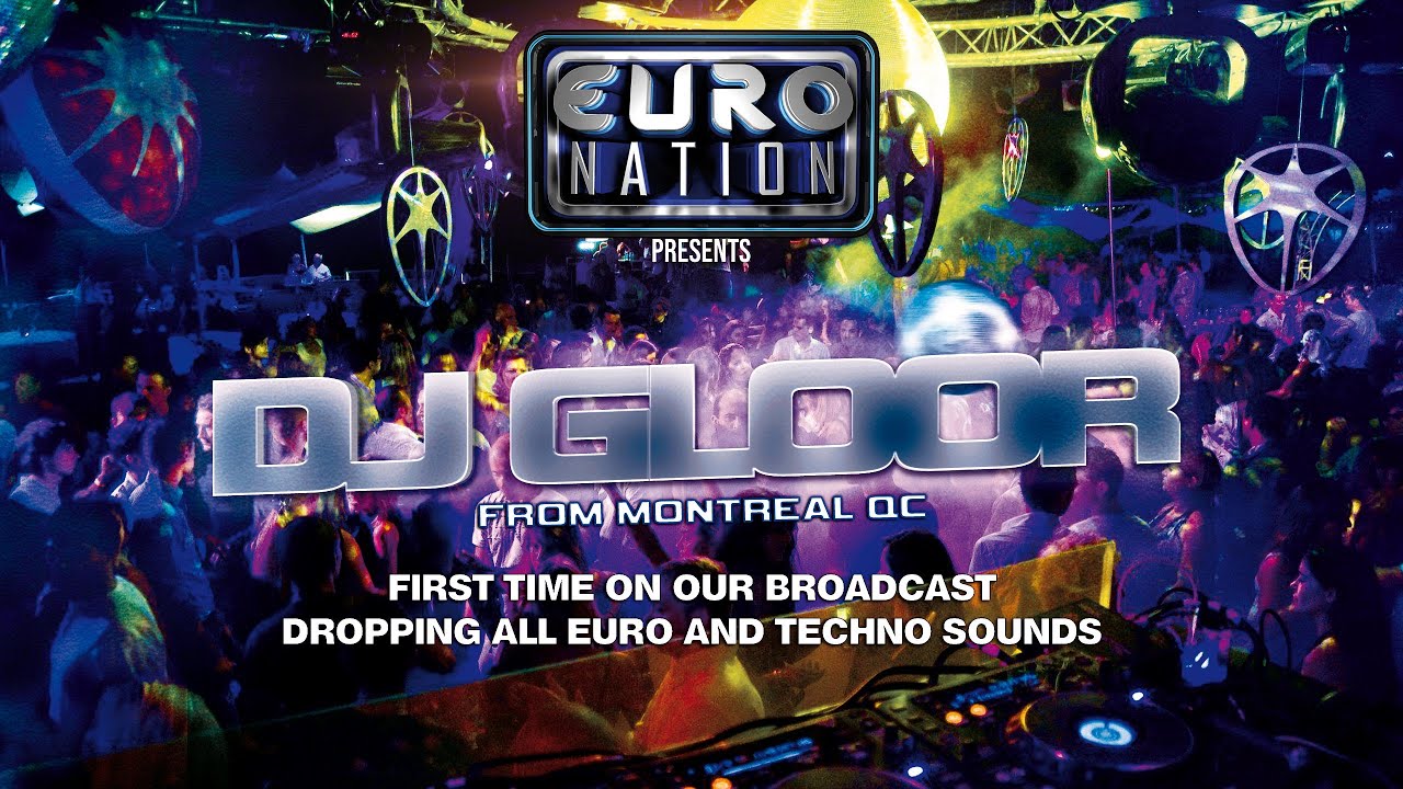 DJ GLOOR LIVE EURODANCE DJ SET (MONTREAL, CANADA)