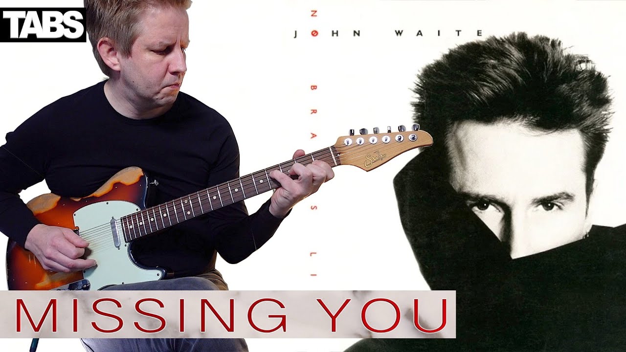 John Waite - Missing You | Guitar cover  |