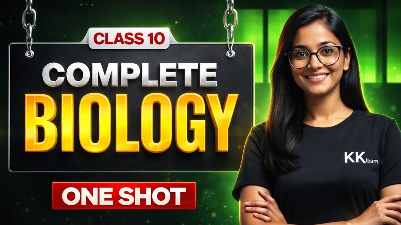 Class 10th Complete Biology NCERT One Shot | Class 10th Complete Science NCERT 