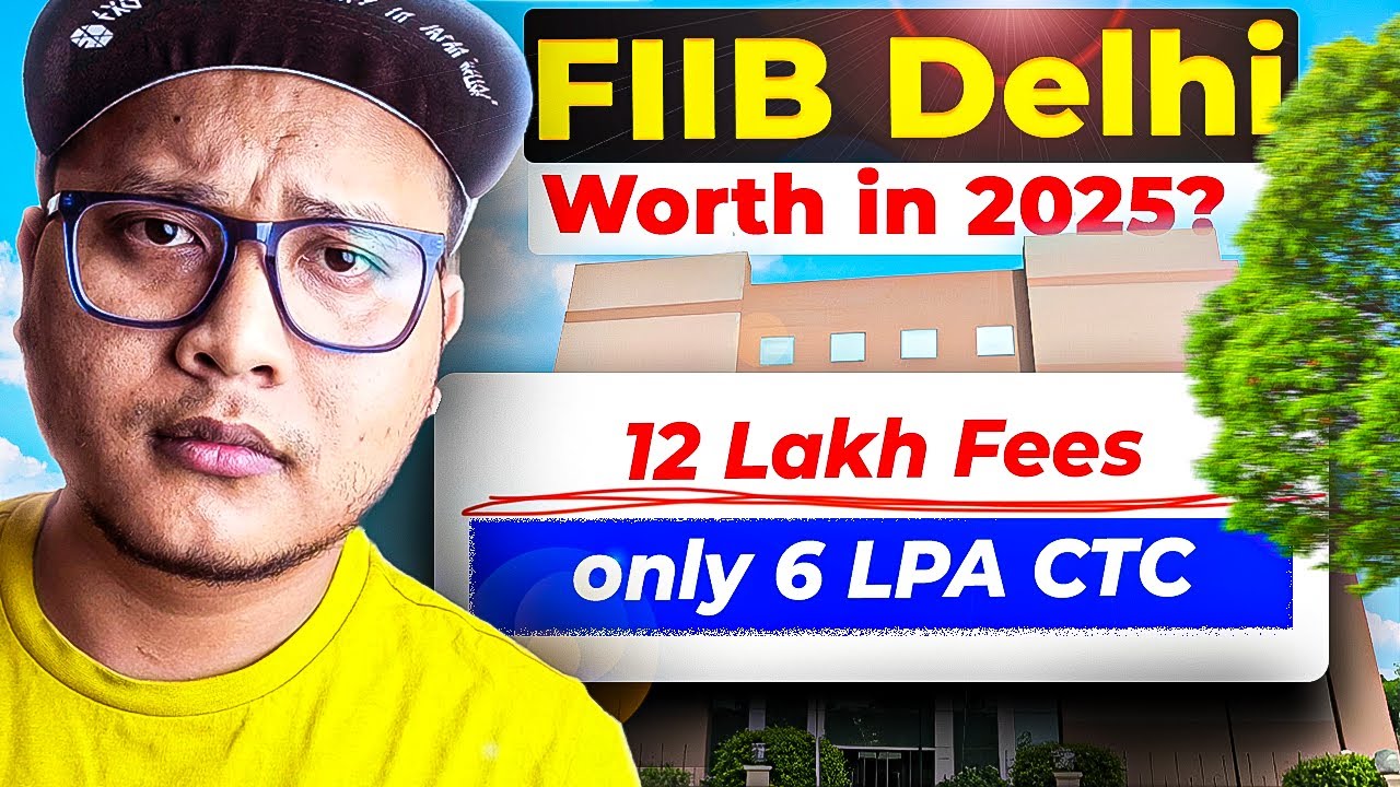 FIIB Delhi Worth in 2025? 🤔 Honest Review✅