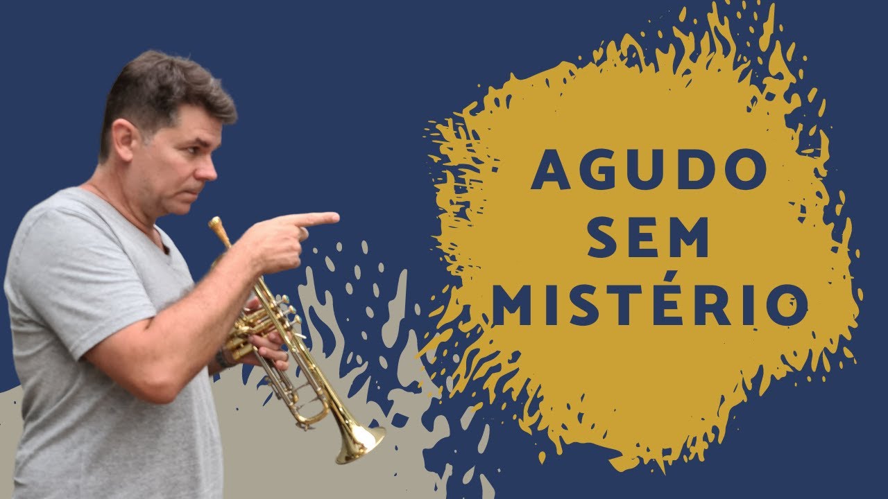 NOTAS AGUDAS NO TROMPETE, Como Toca-las? (soprar muito X soprar pouco)