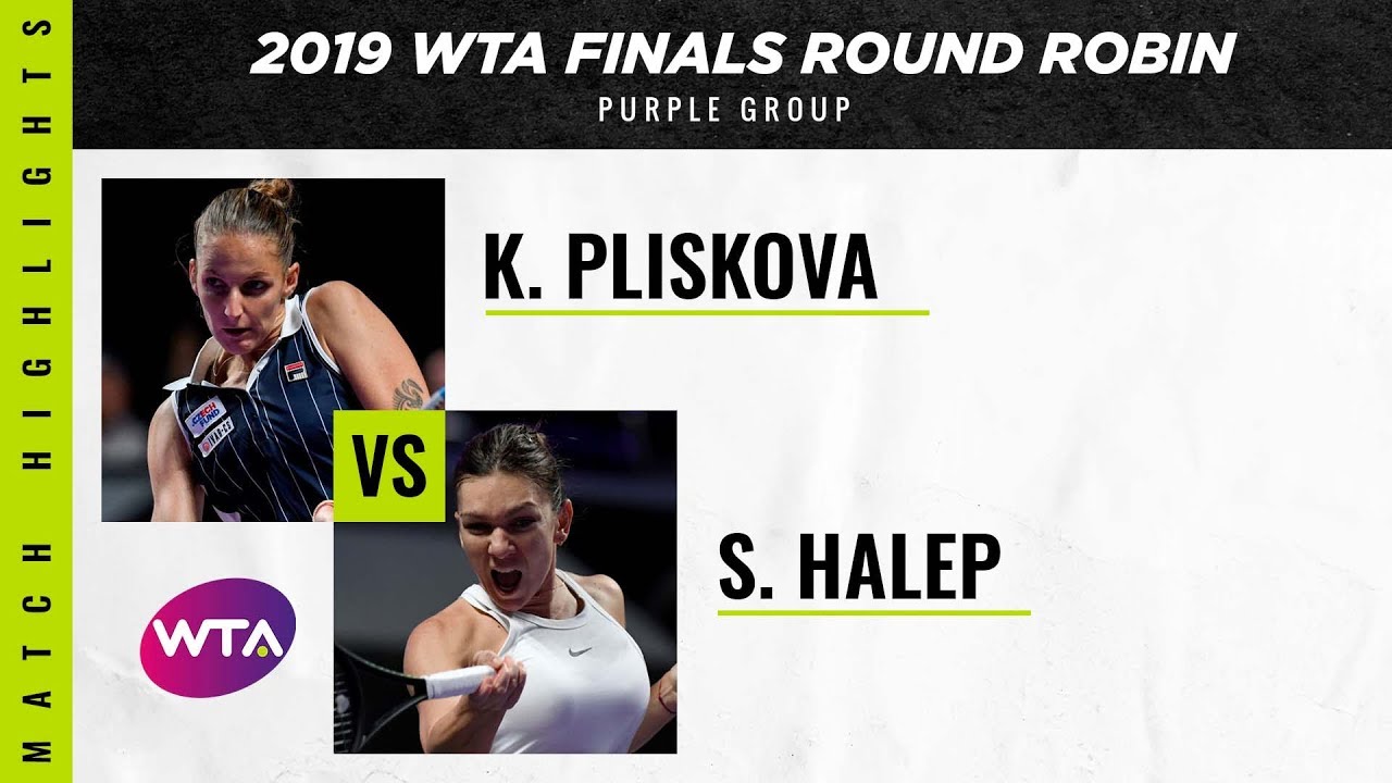Karolina Pliskova vs. Simona Halep | 2019 WTA Finals | WTA Highlights