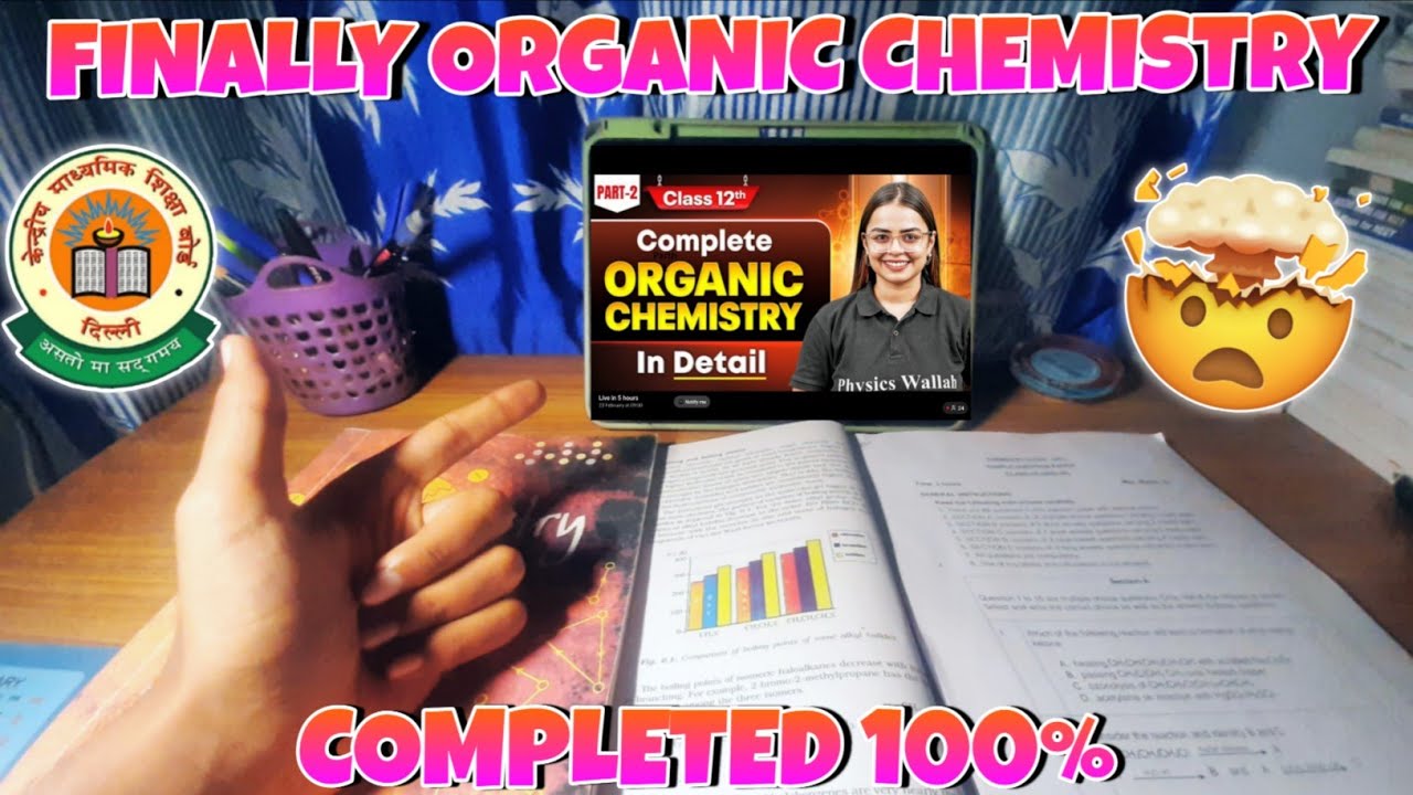 🤯Finally Organic Chemistry Completed 100% | Board 2026 Preparation 