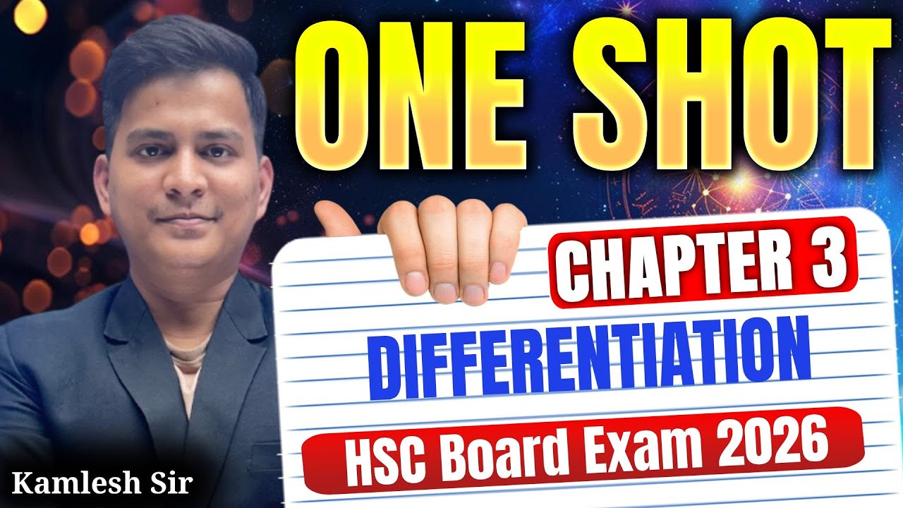 Class 12th Chapter 3 Differentiation ONE SHOT | HSC Exam 2026 |