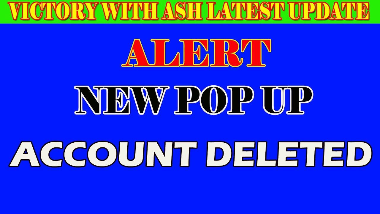 ACCOUNT DELETED II BIG UPDATE II VICTORY WITH ASH II ASH MUFAREH II AAA WITH SHIV II FOUNDERS NEWS