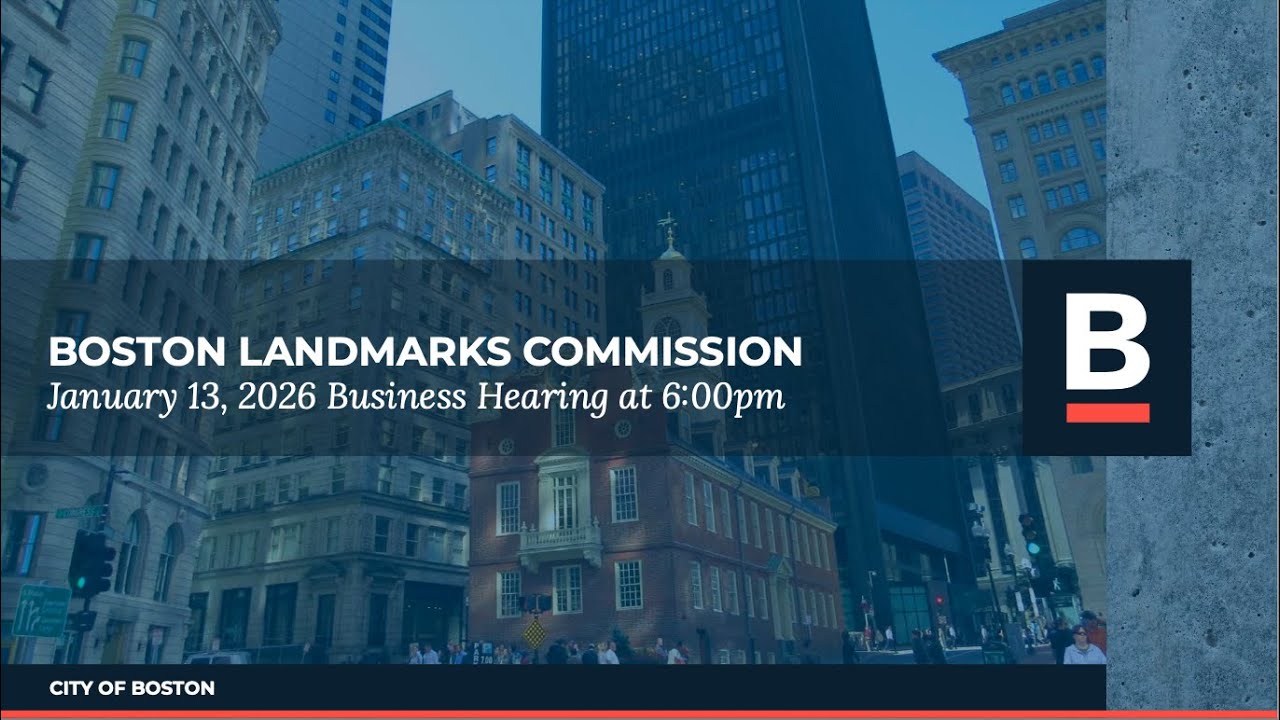Boston Landmarks Commission January 13, 2026 Public Hearing