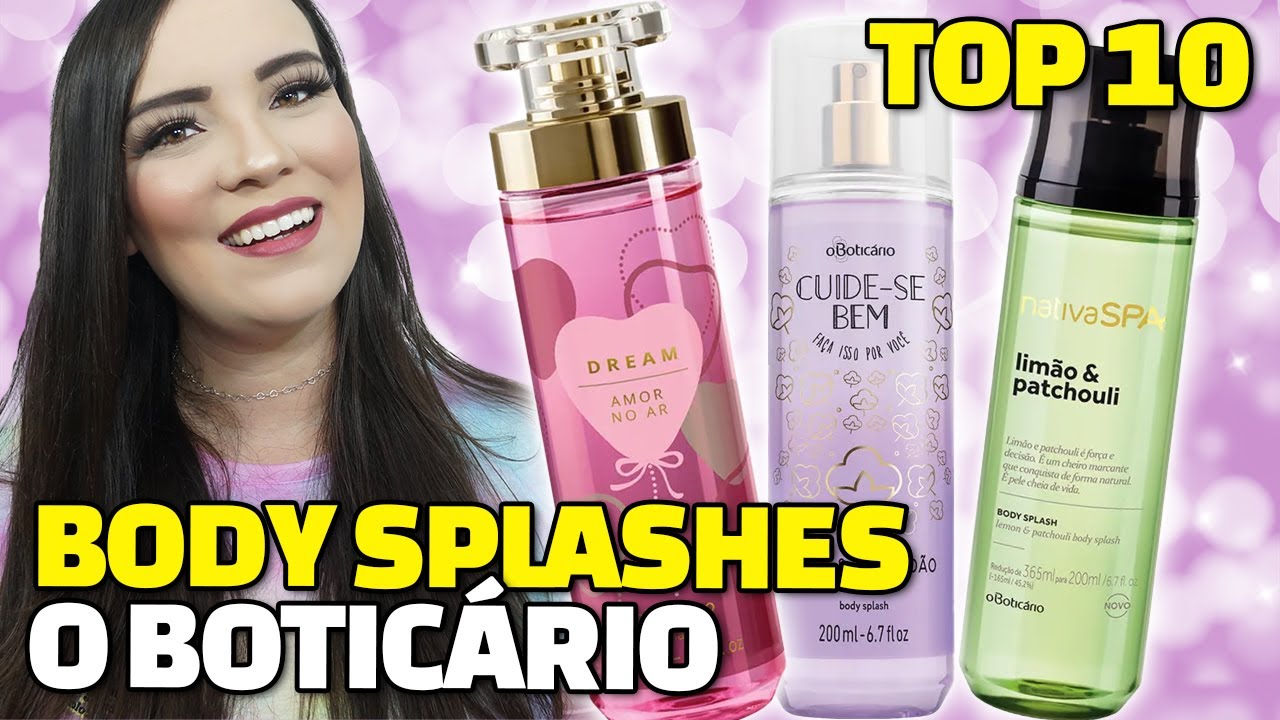 Top 10 BODY SPLASHES O BOTICÁRIO Favoritos