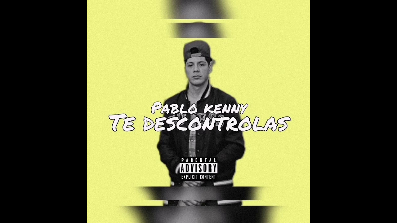 Te Descontrolas  (Versi&oacute;n Solo)