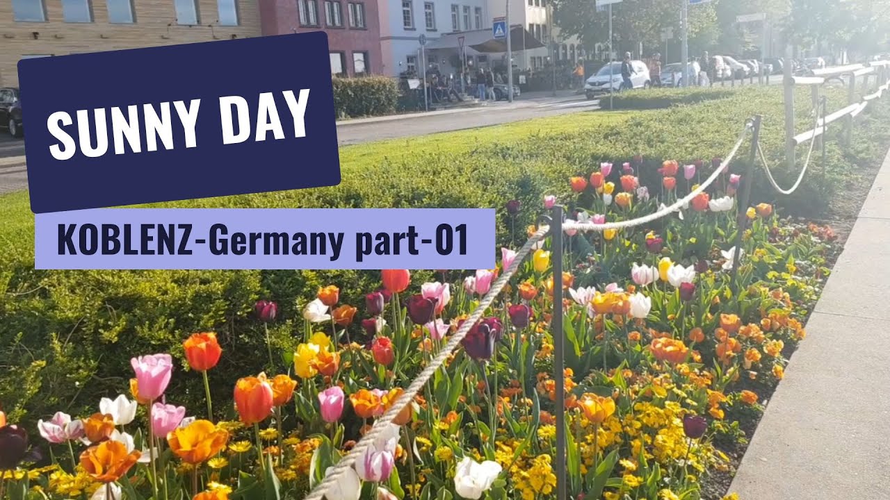 A Sunny day in Koblenz - Germany Part - 01 | Episode - 01