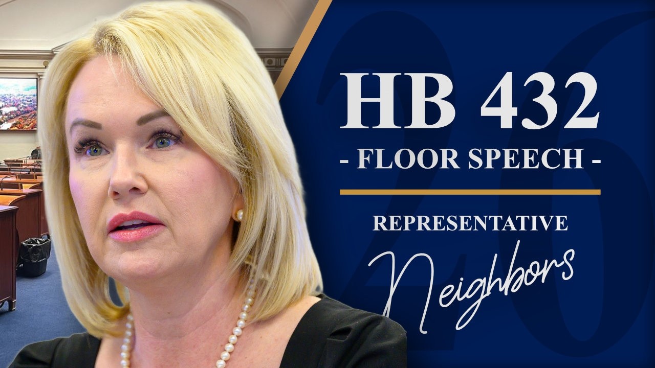 2026 Regular Session - Day 25 - HB 432 | Rep. Amy Neighbors
