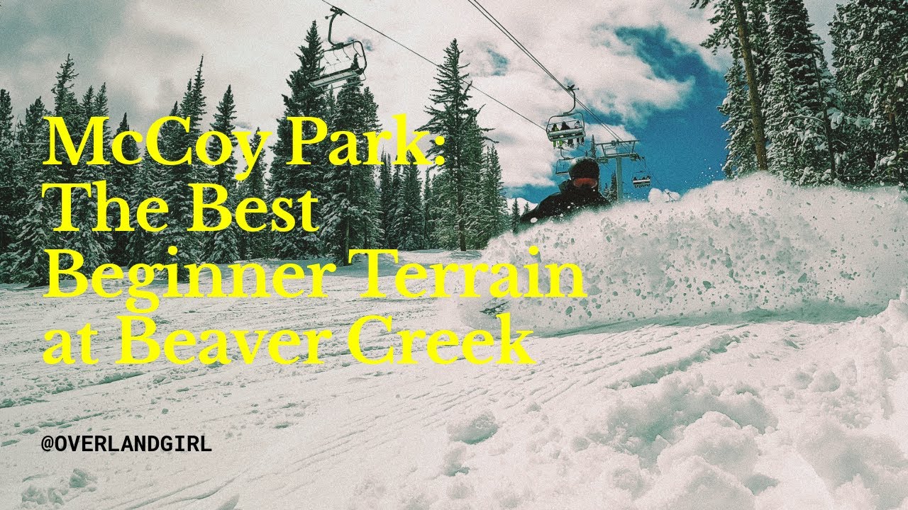 McCoy Park at Beaver Creek: The Ultimate Beginner’s Ski Playground