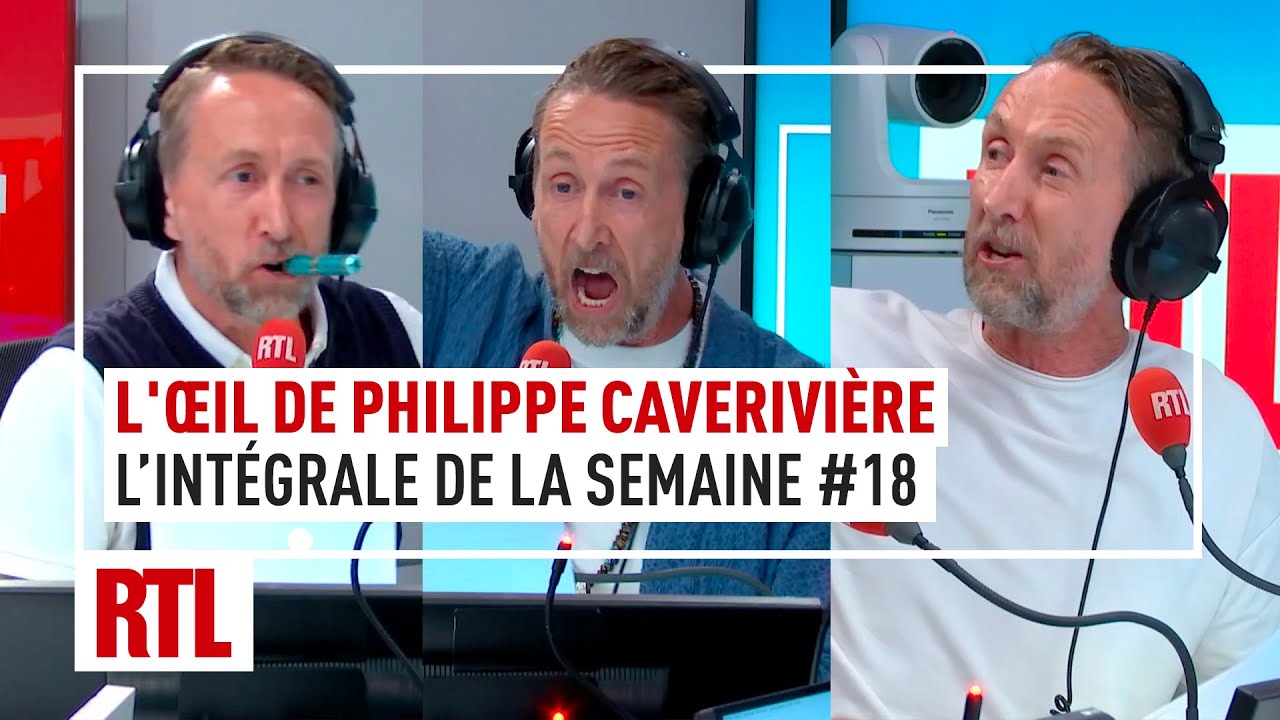 L’intégrale de l’Œil de Philippe Caverivière : semaine 18 (2025)