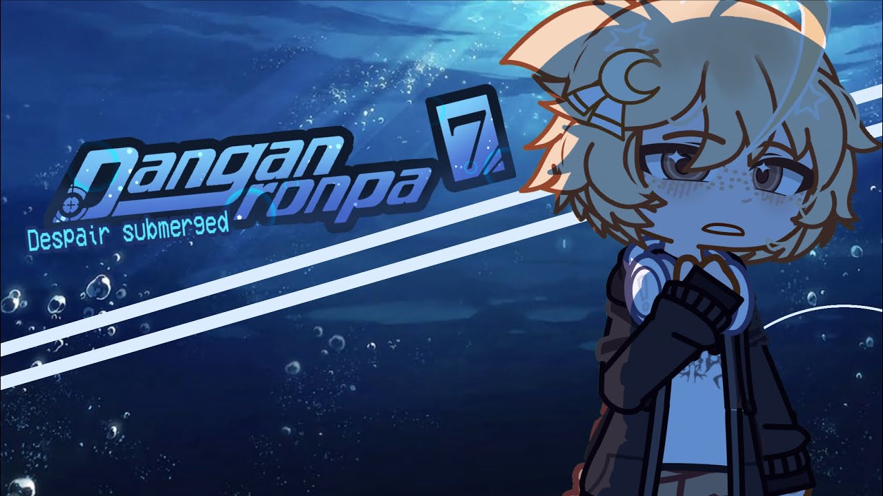 [] Danganronpa 7, Despair Submerged [] 🌀 [] INTRO/CAST REVEAL  [] ♬