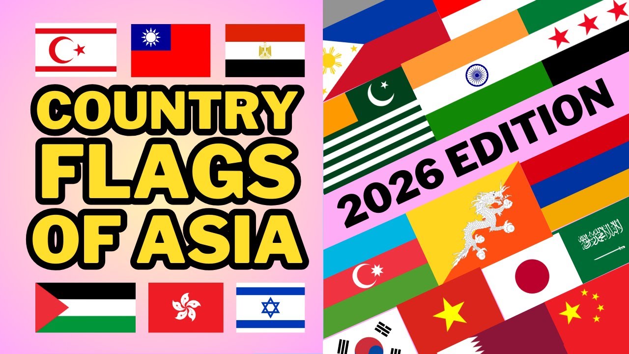 🌏Flags of Asia | 100 flags from ALL Asian counties | EVERY Asian country flag with official name