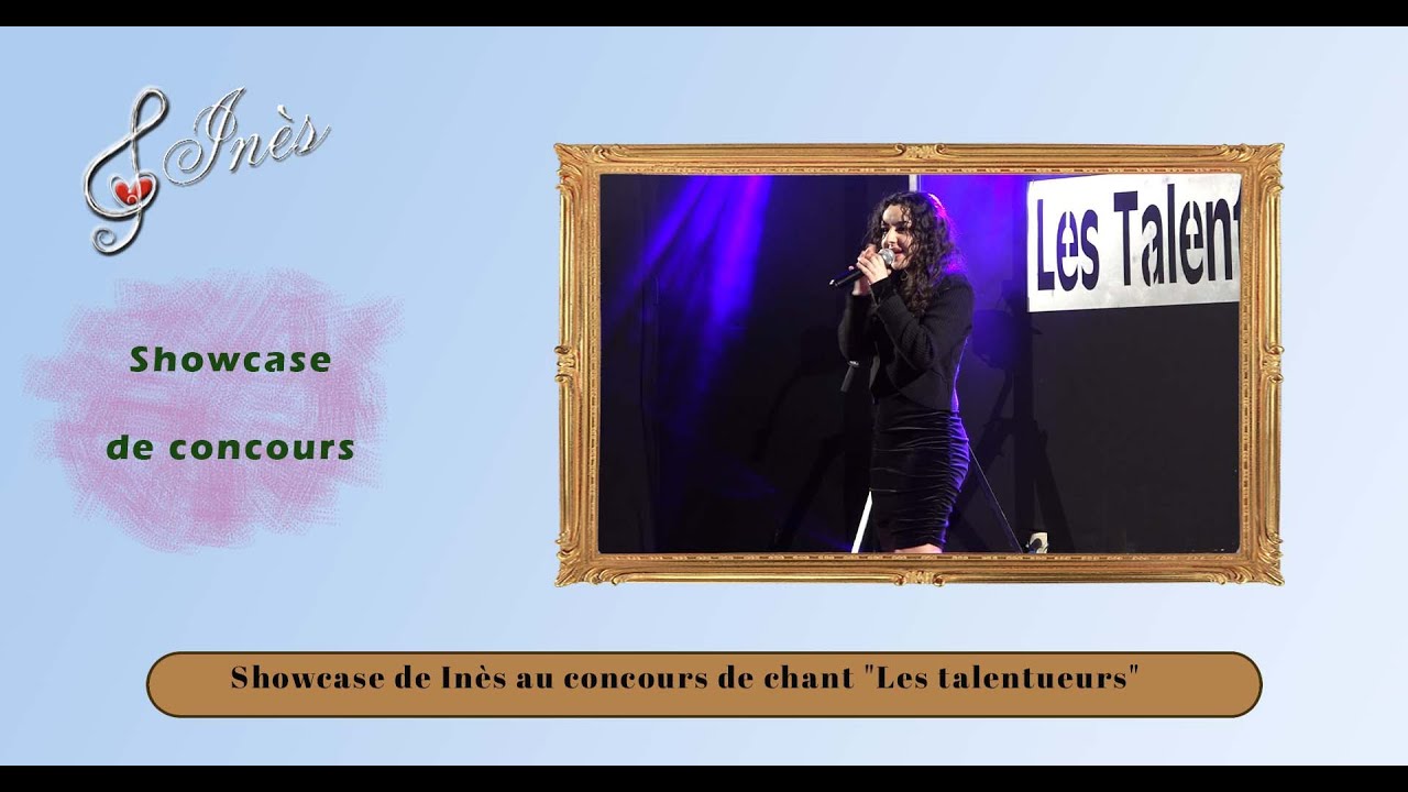 Showcase de In&egrave;s au concours de chant 