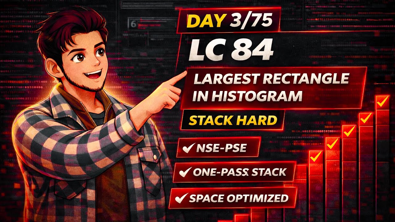 LC 84. Largest Rectangle in Histogram | Stack HARD | Explained