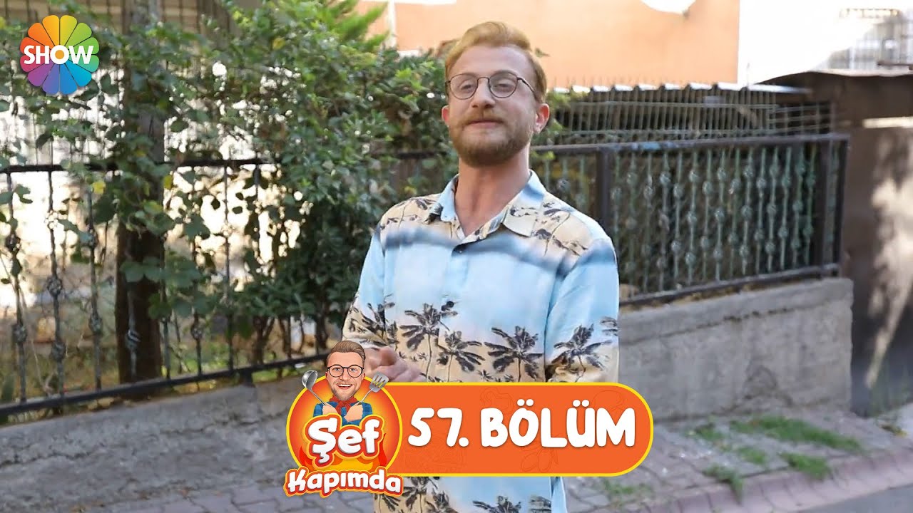 Şef Kapımda 57. Bölüm | 9 Ağustos 2022