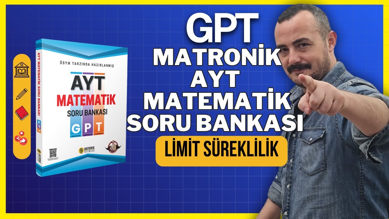 LİMİT SÜREKLİLİK - GPT Matronik AYT Matematik Soru Bankası Çözümleri
