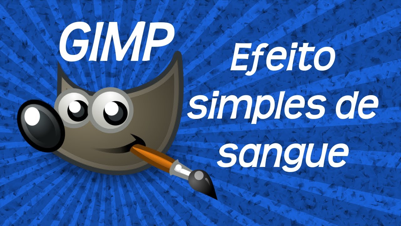 22- Gimp - Efeito simples de sangue