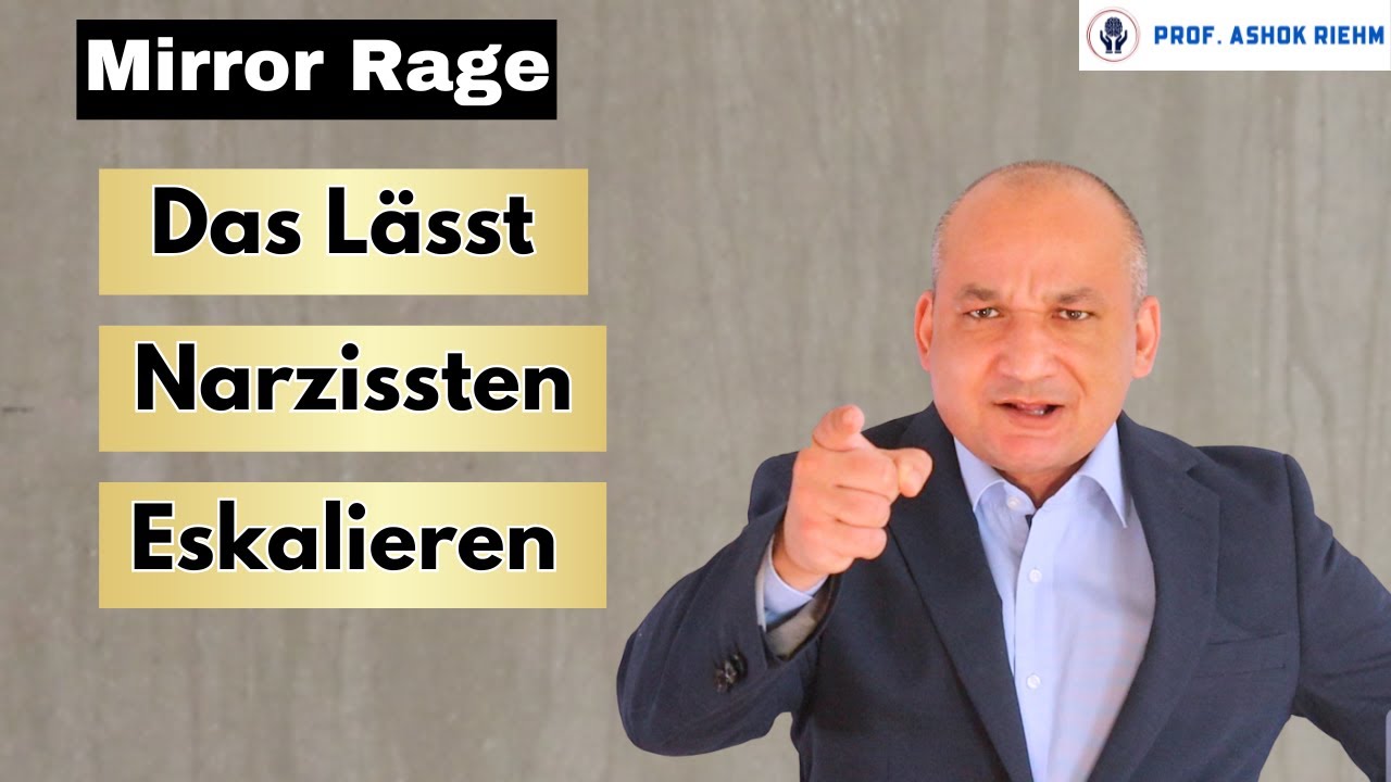 Mirror Rage: Die gefährlichste Form narzisstischer Wut