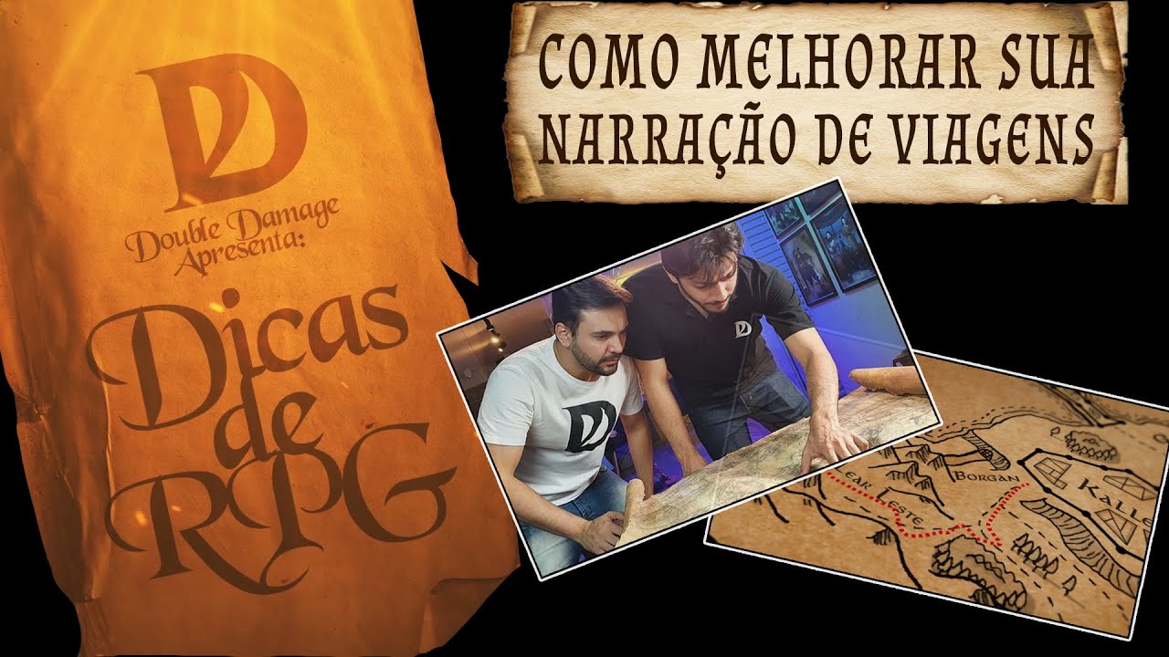 Dicas de RPG #9 - Como melhorar sua narração de viagens no RPG