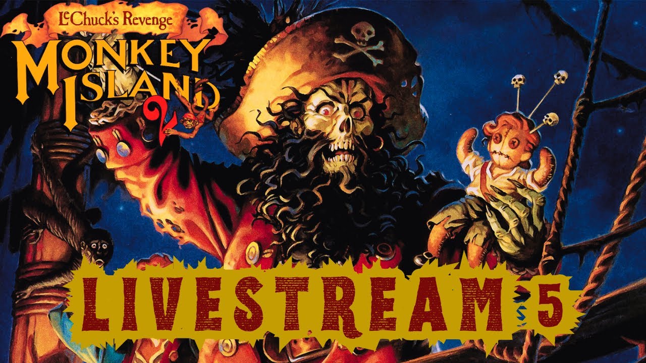 Monkey Island 2 | Part 5 | LeChuck's Big Whoop Booty (final part, plus some MI3)