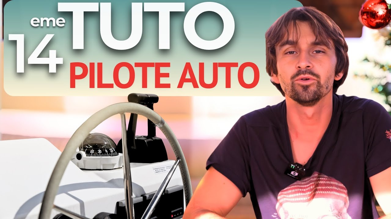 Pilote automatique : types, utilisation et conseils pour une navigation sereine ( voilier coraille )