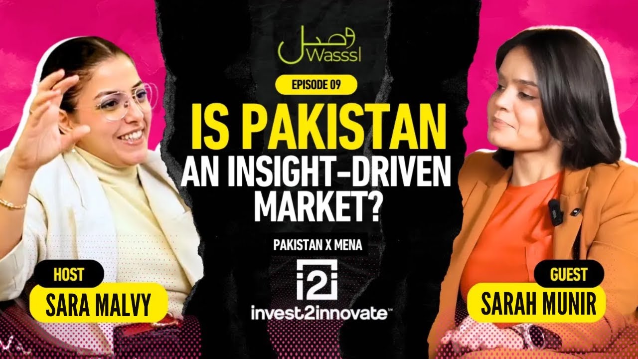 Sarah Munir on Pakistan’s Startup Ecosystem | Wasssl Podcast | Sara Malvy