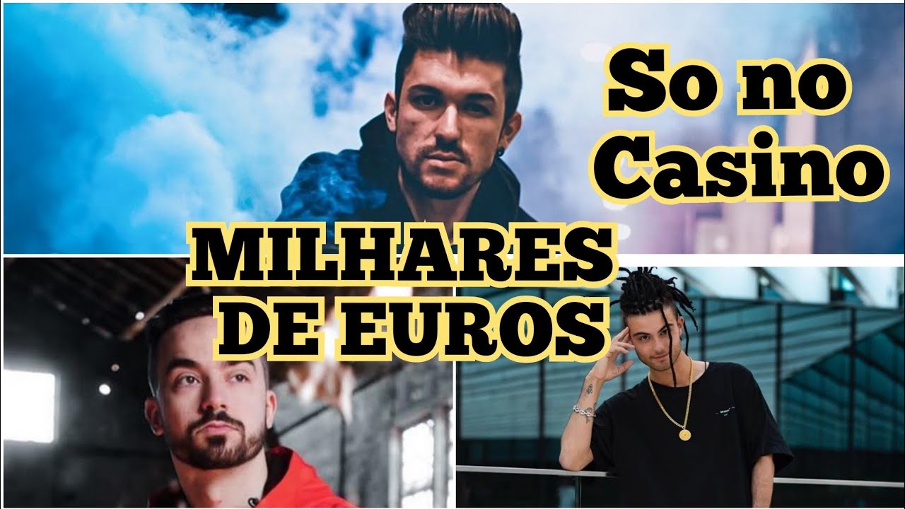 STREAMERS RECEBEM MILHARES DE EUROS NO CASINO
