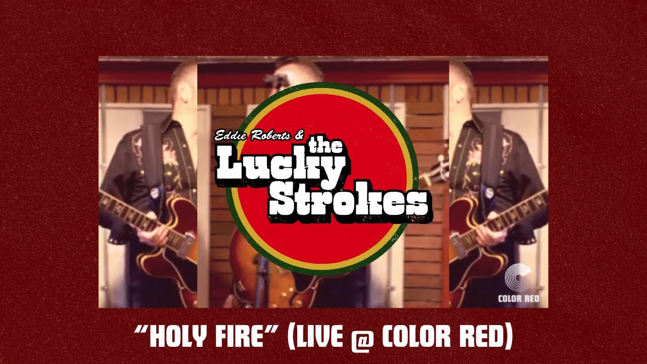 Eddie Roberts & The Lucky Strokes - 