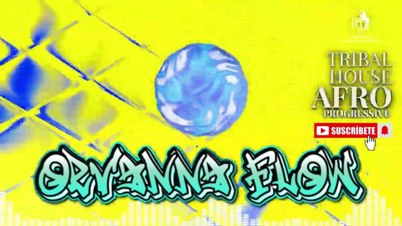 569 Orvanna Flow Afro Progressive House Music