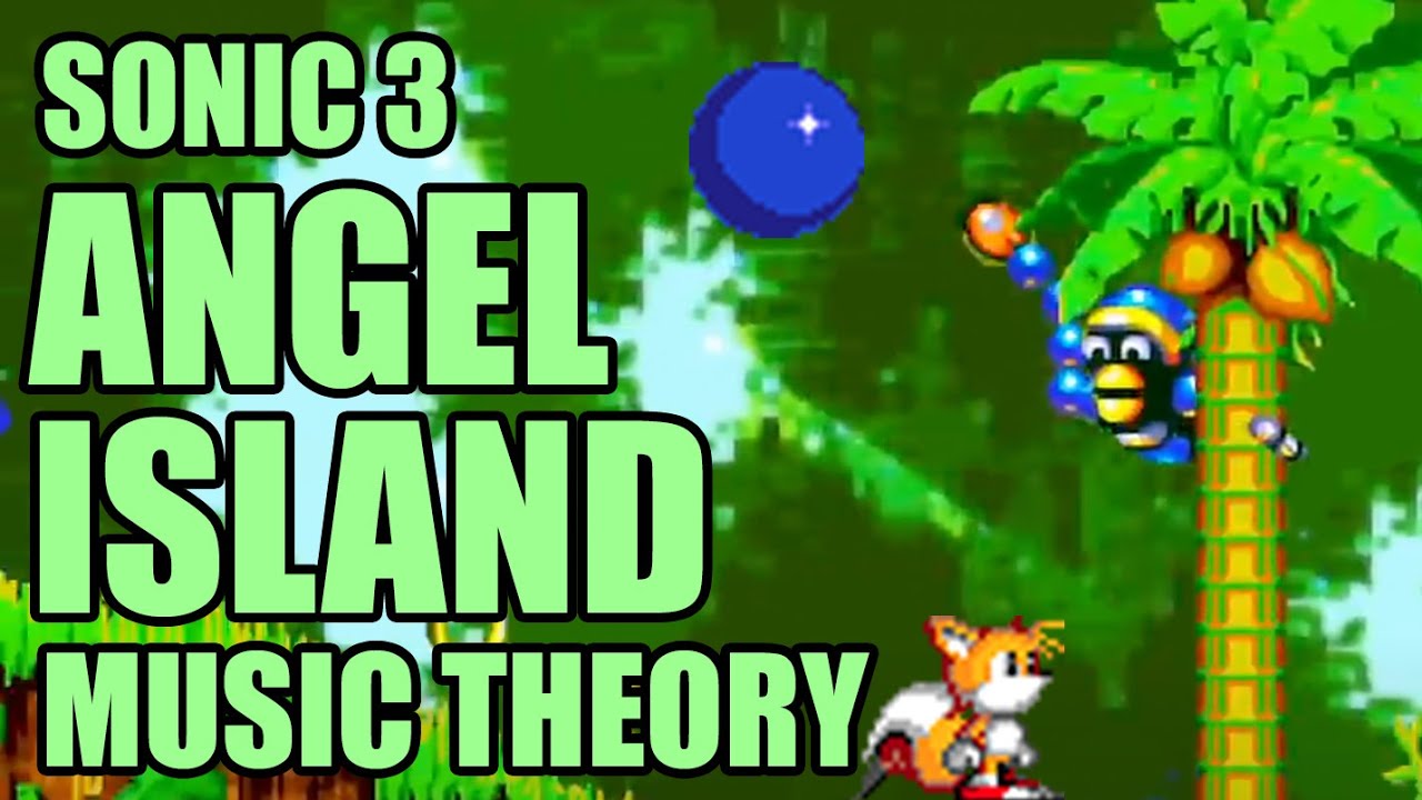 Sonic 3's Angel Island: Music Theory