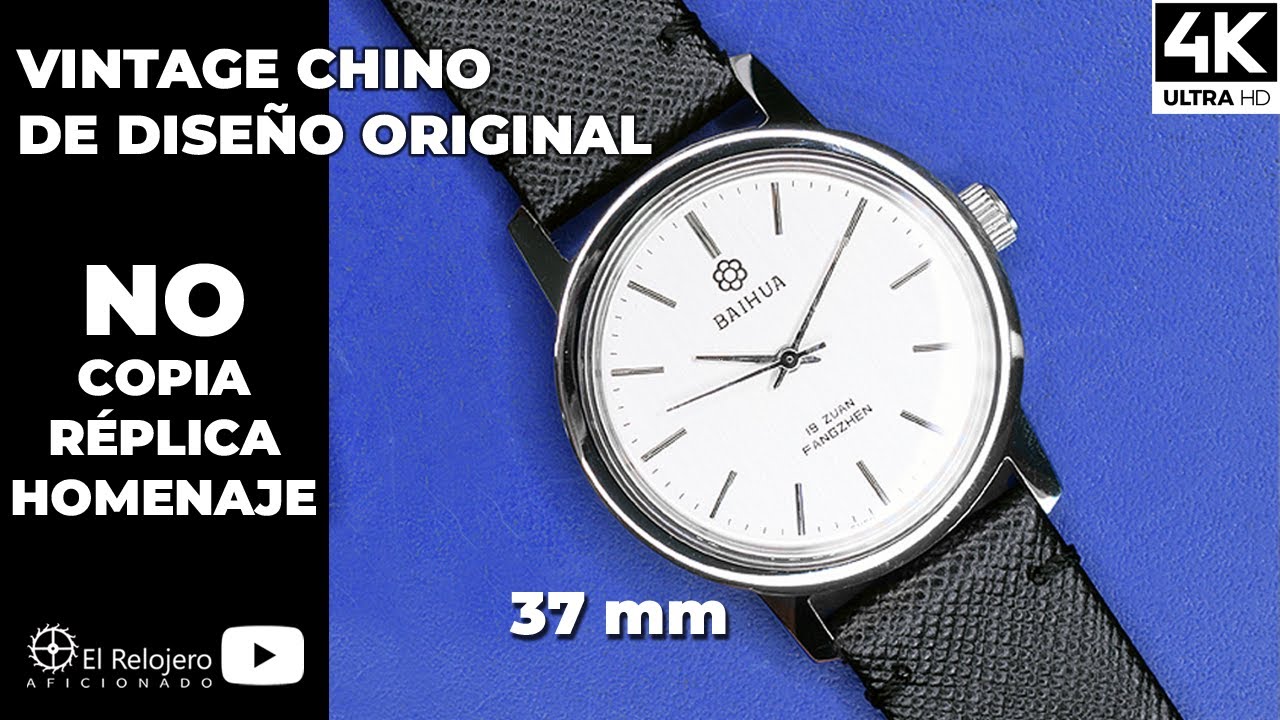 Reloj mecánico BAIHUA. El vintage chino original y asequible