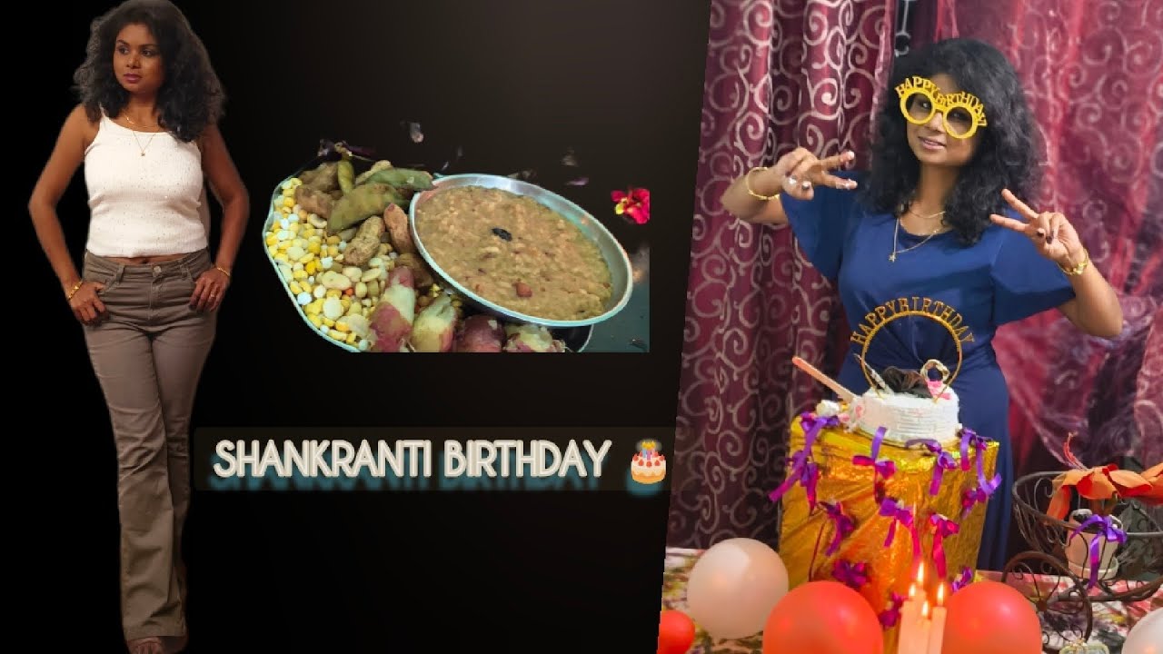 Makara Sankrant💫my Birthday vlog🎂#makarasankranthi #festivevibes #birthdayvlog #birthdaycelebration 