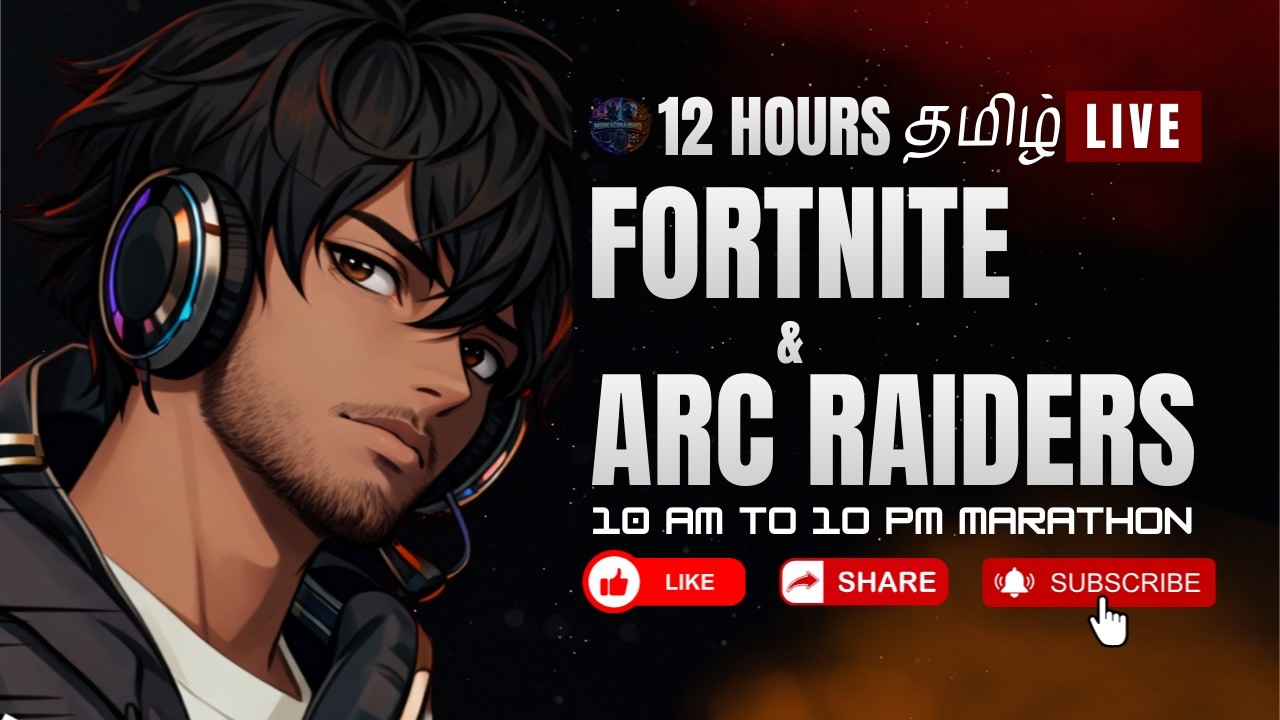 12 HOURS NON-STOP! 😈 | FORTNITE x ARC RAIDERS MARATHON | Solo Leveling Event & High Kills (Tamil)