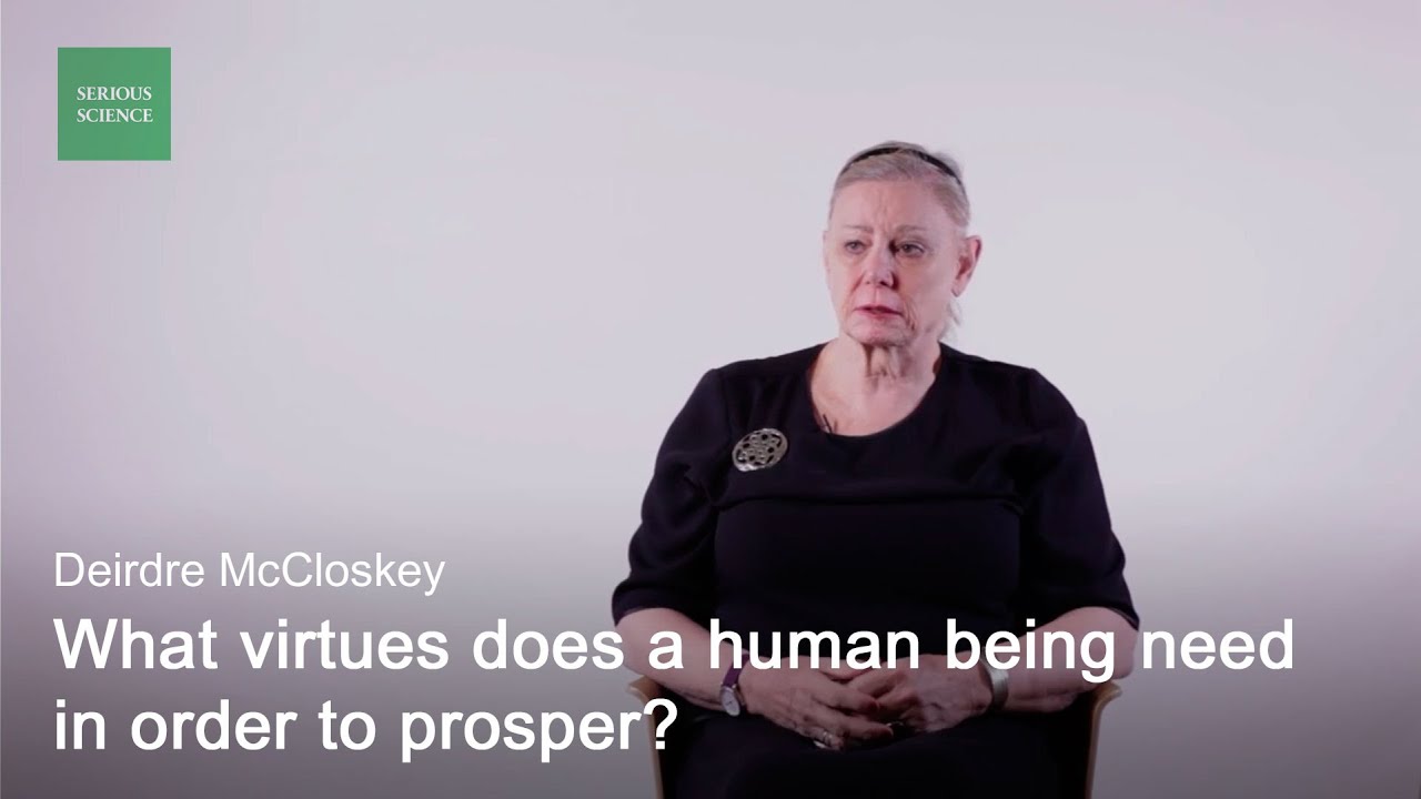 Ethics for an Age of Commerce – Deirdre McCloskey