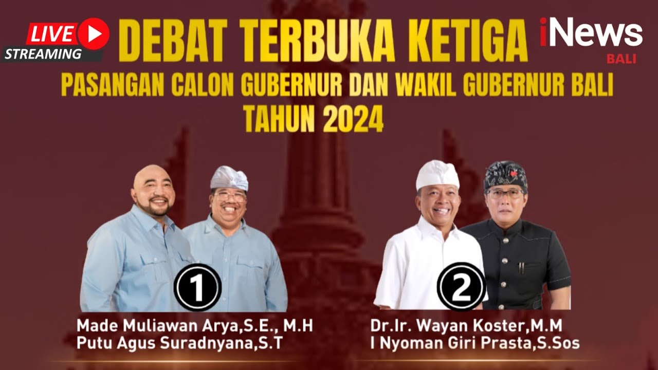[LIVE] DEBAT TERBUKA KETIGA CALON GUBERNUR DAN WAKIL GUBERNUR BALI 2024
