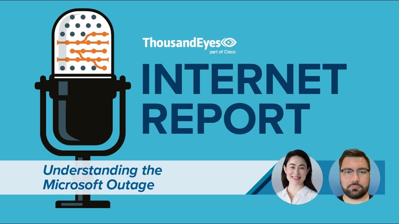 Ep. 50: Understanding the Microsoft Outage: Why Were Azure, Microsoft Teams, & Outlook Down?